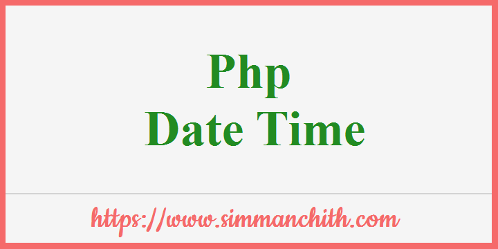 PHP Date and Time