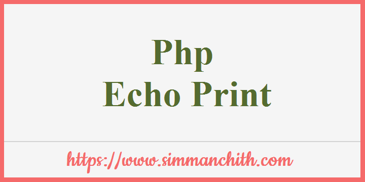 PHP echo and print