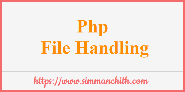 PHP File Handling