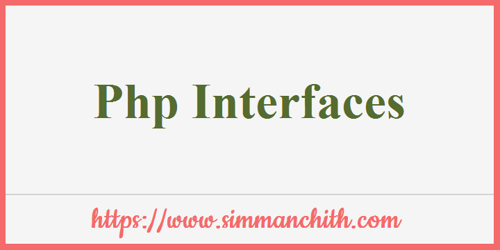 PHP Interfaces