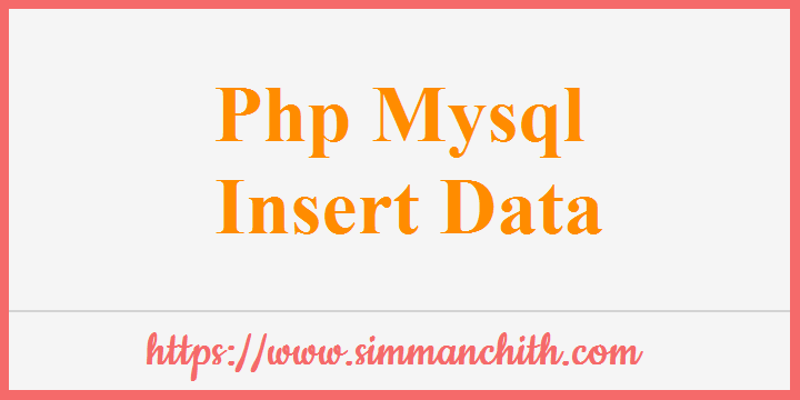 PHP MySQL Insert Data