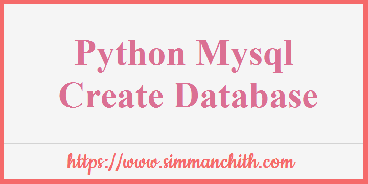 Python MySQL Create Database