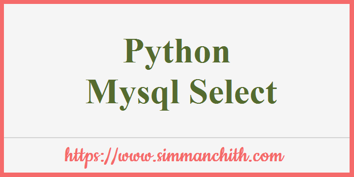 Python MySQL Select From