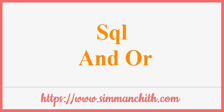 SQL AND & OR Operators