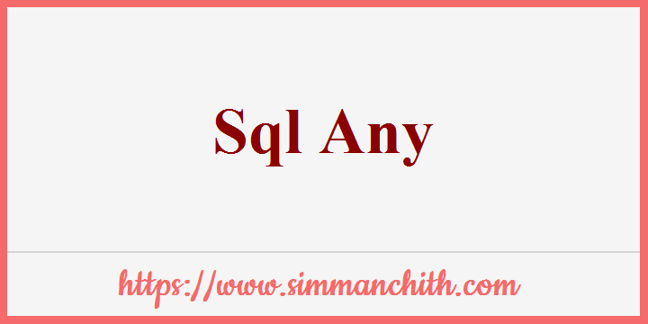 Sql ANY Operator