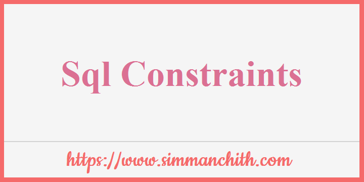 SQL CONSTRAINTS