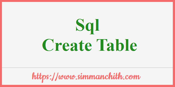 SQL CREATE TABLE Statement