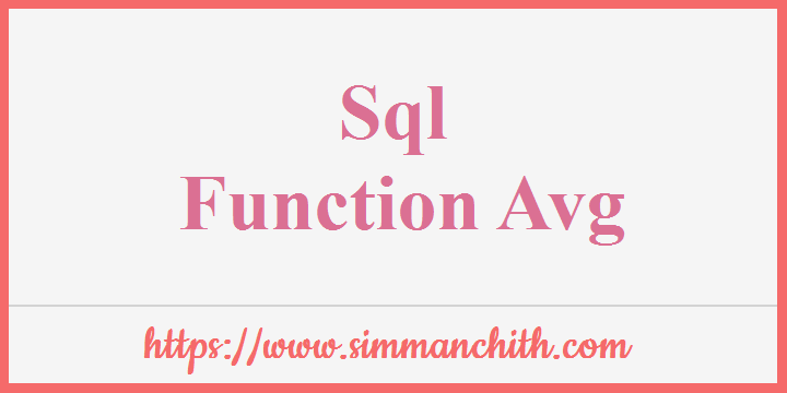 SQL AVG() Function