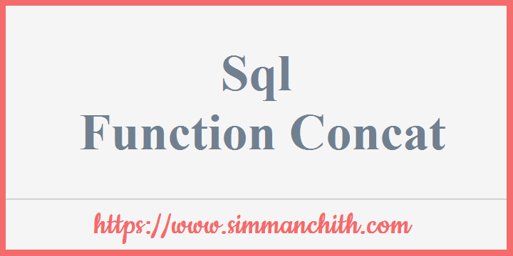 SQL CONCAT() Function