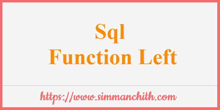 SQL LEFT() Function
