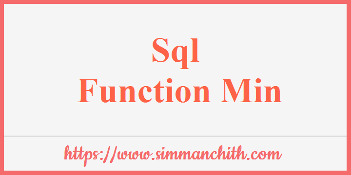 SQL MIN() Function