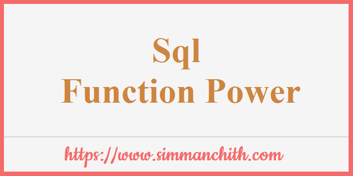 SQL POWER() Function