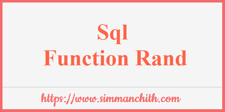 SQL RAND() Function