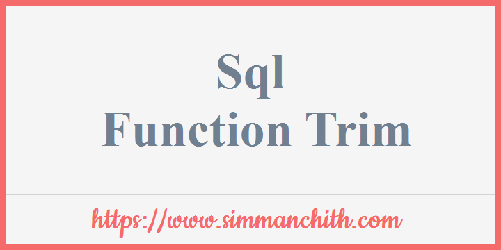 SQL TRIM() Function