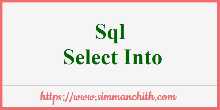 SQL SELECT INTO Statement