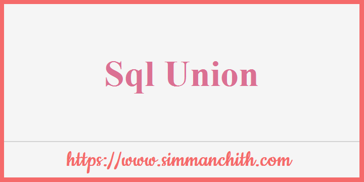 SQL UNION Opeartor
